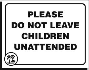 Unattended Children Medium Acrylic Sign - 6 &#189; ˝&#215; 7˝ SGM03